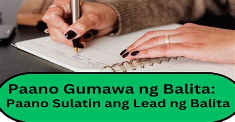 paano sumulat ng balita|Pagsulat ng Balita .